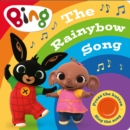 Bing: The Rainybow Song : Singalong Sound Book - Book