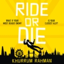 Ride or Die - eAudiobook