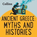 Ancient Greece: Myths & Histories : For ages 7-11 - eAudiobook