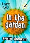 i-SPY In the Garden : Spy it! Score it! - Book