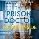 The Prison Doctor: Women Inside - eAudiobook