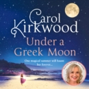 Under a Greek Moon - eAudiobook