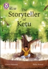 The Storyteller of Ketu : Band 11+/Lime Plus - Book
