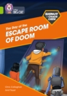 Shinoy and the Chaos Crew: The Day of the Escape Room of Doom : Band 11/Lime - Book