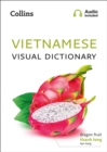 Vietnamese Visual Dictionary : A Photo Guide to Everyday Words and Phrases in Vietnamese - Book