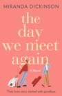 The Day We Meet Again - eBook