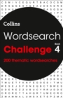 Wordsearch Challenge book 4 : 200 Themed Wordsearch Puzzles - Book