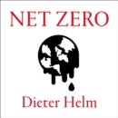 Net Zero : How We Stop Causing Climate Change - eAudiobook