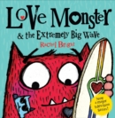 Love Monster and the Extremely Big Wave - eBook