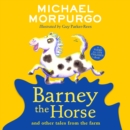 Barney the Horse and Other Tales from the Farm - eAudiobook