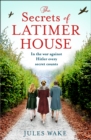 The Secrets of Latimer House - eBook