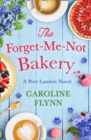 The Forget-Me-Not Bakery - eBook