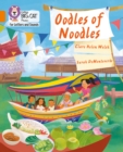 Oodles of Noodles : Band 06/Orange - Book