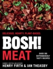 BOSH! Meat : Delicious. Hearty. Plant-based. - eBook