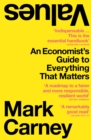 Values : An Economist's Guide to Everything That Matters - eBook