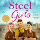 The Steel Girls - eAudiobook