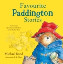 Favourite Paddington Stories : Paddington in the Garden, Paddington at the Carnival, Paddington and the Grand Tour - eBook