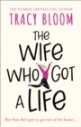 The Wife Who Got a Life - Book