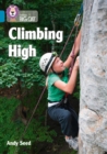 Climbing High : Band 13/Topaz - Book