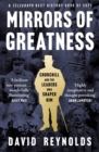 Mirrors of Greatness : Churchill and the Leaders Who Shaped Him - Book