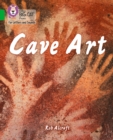 Cave Art : Band 05/Green - Book
