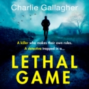 Lethal Game - eAudiobook