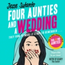 Four Aunties and a Wedding - eAudiobook