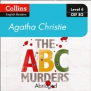 The ABC murders : Level 4 – Upper- Intermediate (B2) - eAudiobook