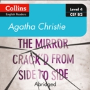 The mirror crack’d from side to side : Level 4 – Upper- Intermediate (B2) - eAudiobook