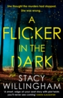 A Flicker in the Dark - Book