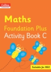 Collins International Maths Foundation Plus Activity Book C - Book