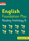 Collins International English Foundation Plus Reading Anthology B - Book
