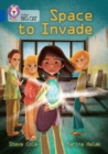 Space to Invade : Band 16/Sapphire - Book