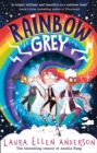 Rainbow Grey - eBook