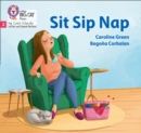 Sit Sip Nap : Phase 2 Set 1 - Book
