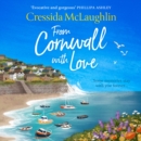 The From Cornwall with Love - eAudiobook