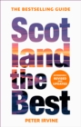 Scotland The Best : The Bestselling Guide - Book