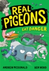 Real Pigeons Eat Danger - eBook