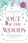 Out of the Woods : A Tale of Positivity, Kindness and Courage - eBook
