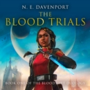 The Blood Trials - eAudiobook