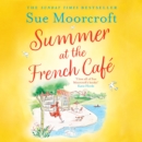 Summer at the French Cafe - eAudiobook