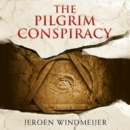 The Pilgrim Conspiracy - eAudiobook