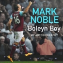 Boleyn Boy : My Autobiography - eAudiobook
