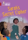 Sarah's Secret Cipher : Band 14/Ruby - Book