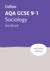 AQA GCSE 9-1 Sociology Workbook : Ideal for the 2024 and 2025 Exams - Book
