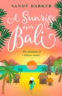 A Sunrise Over Bali - eBook