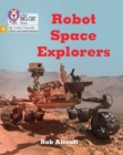 Robot Space Explorers : Phase 5 Set 4 Stretch and Challenge - Book