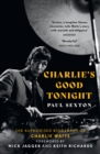 Charlie's Good Tonight : The Authorised Biography of Charlie Watts - eBook