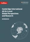 Cambridge International AS & A Level Global Perspectives and Research Workbook - eBook