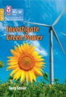 Investigate Green Power : Phase 5 Set 2 - Book
